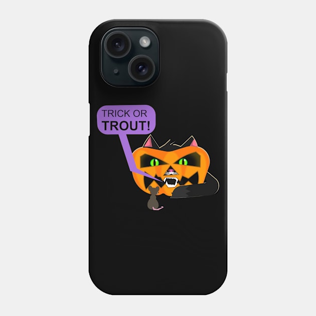 Trick or Trout (5) Phone Case by CybertronixWolf