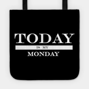 today is my Monday Tote