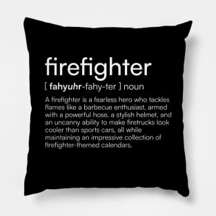 Firefighter definition Pillow