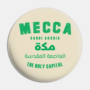 Mecca The Holy Capital Pin