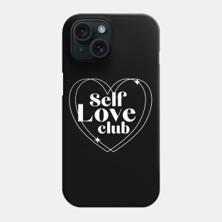 Self Love Club Black Edition Phone Case