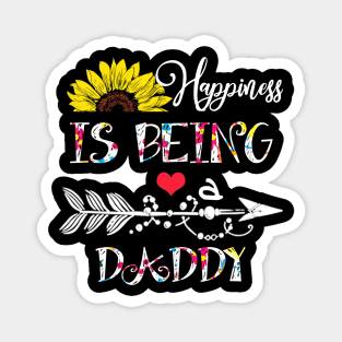 Happiness is being a daddy mothers day gift Magnet