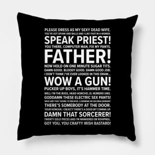 Reynholm quotes (IT crowd) Pillow