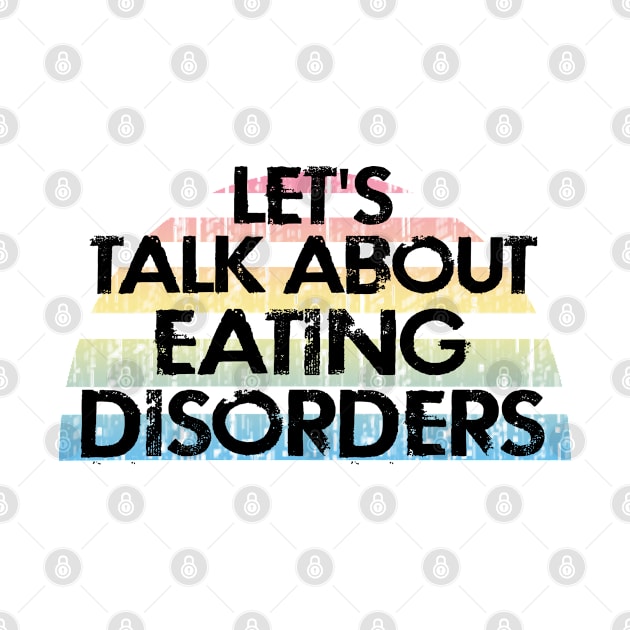 Eating disorders. Anorexia, bulimia. Let's talk about mental health. Mental health matters. Vintage design. by BlaiseDesign