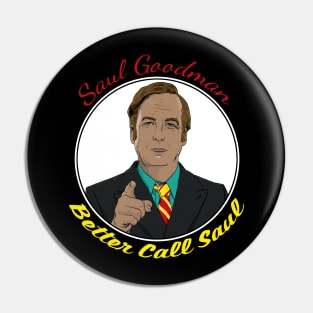 Saul Goodman - Batter Call Saul Pin