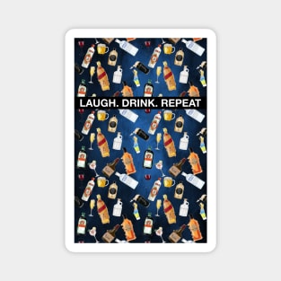 Laugh Drink Repeat Magnet