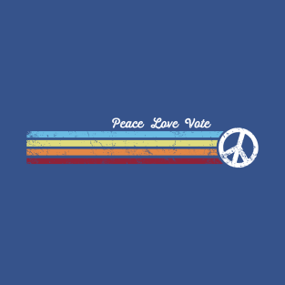 Retro Stripes Peace Love Vote T-Shirt