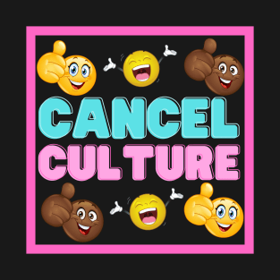 Yay Cancel Culture T-Shirt