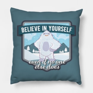 Believe in Yourself Yeti Pillow