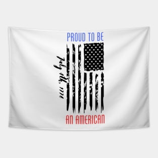 Proud American 4th of July Independance Day Tapestry