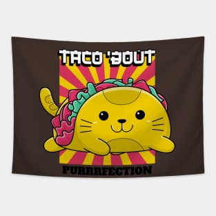 TACO 'BOUT PURRRFECTION Tapestry