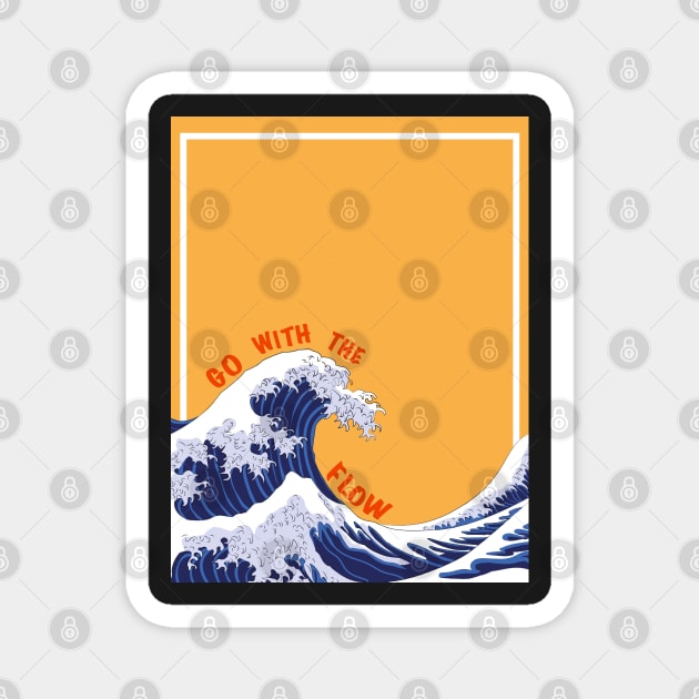 Go With The Flow The Great Wave Kanagawa Illustration Magnet by Holailustra