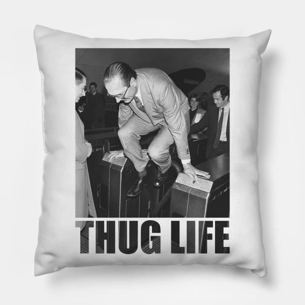 Jacques Chirac Thug Life Pillow by DLEVO