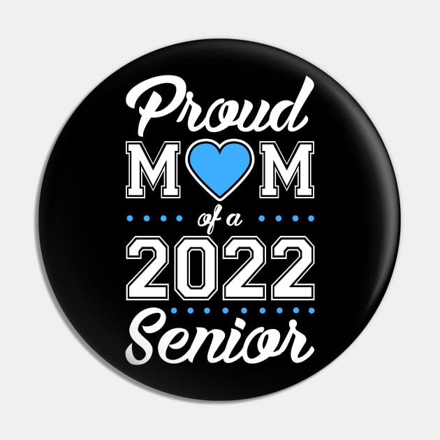 Class of 2022. Proud Mom of a 2022 Senior. Pin by KsuAnn