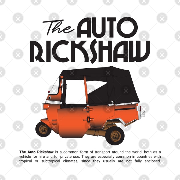 The Auto Rickshaw by kindacoolbutnotreally