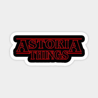 Astoria Things Magnet