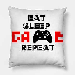 EAT..SLEEP..GAME..REPEAT Pillow