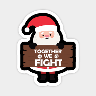 Santa Together We Fight Breast Cancer Pink Ribbon Christmas Magnet