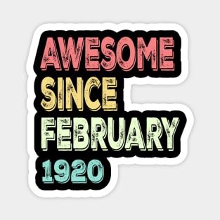 awesome since february 1920 Magnet