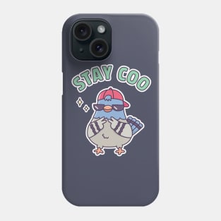 Cool Pigeon, Stay Coo Pun Funny Phone Case