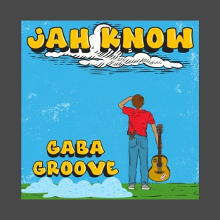 Jah know T-Shirt