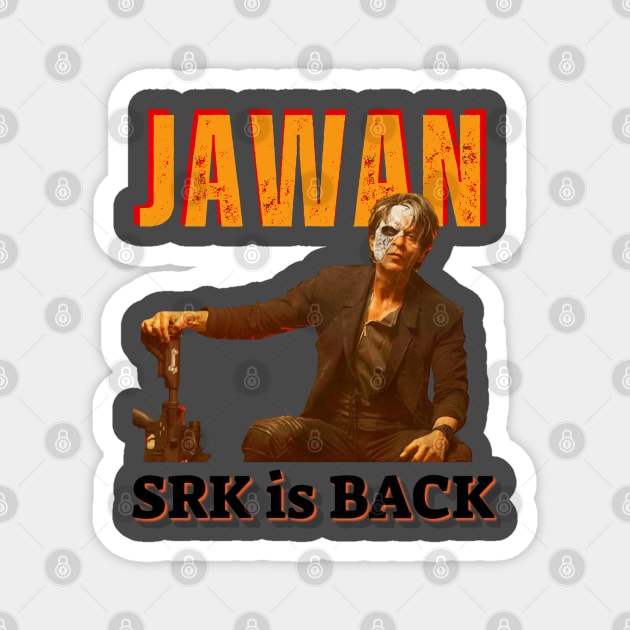 Shahrukh Khan Jawan Movie shirt Magnet by Swag Like Desi