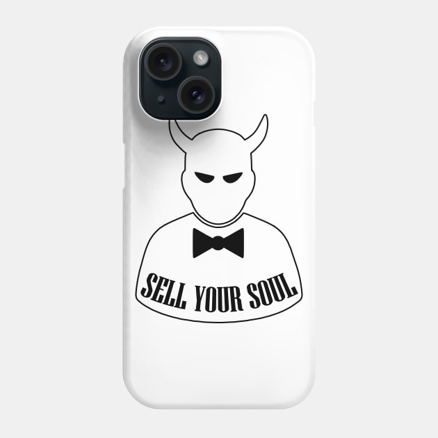 Sell Your Soul Phone Case by artpirate