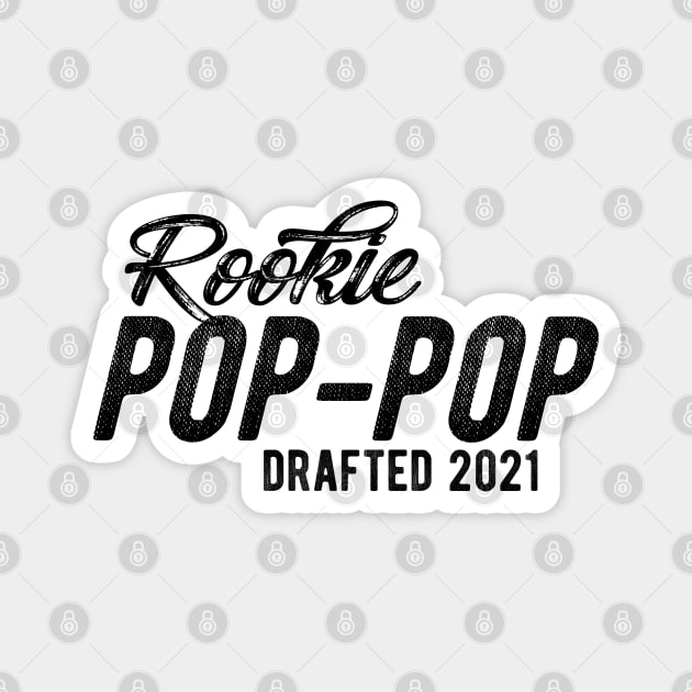 Rookie pop-pop drafted 2021 Magnet by KC Happy Shop