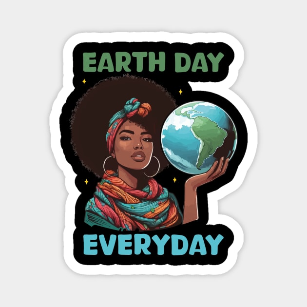 Earth Day Everyday Afro Hair Women Earth Day 2024 Funny Magnet by JUST PINK