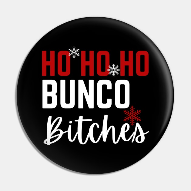 Ho Ho Ho Bunco Bitches Christmas Dice Game Gift Prize Pin by MalibuSun