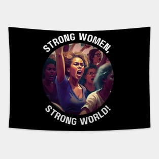 Strong women, strong world! Tapestry