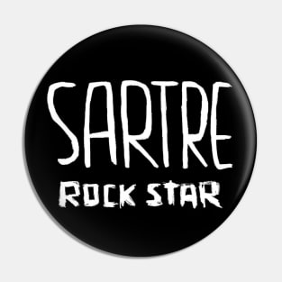 Philosophy, French Writer, Rock Star, Sartre Pin