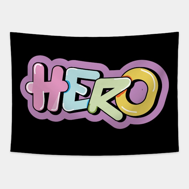 Hero positve word graffiti Tapestry by 4wardlabel