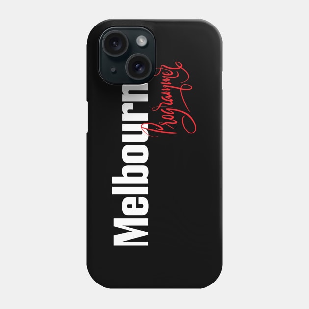 Melbourne Programmer Phone Case by ProjectX23Red