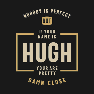 Hugh Personalized Name T-Shirt