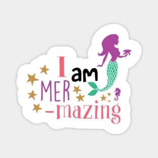 I am mer-mazing Magnet