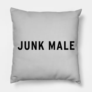 Junk Male - Text Pillow