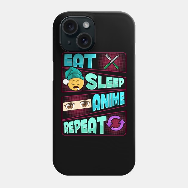 Cute & Funny Eat Sleep Anime Repeat Anime Lover Phone Case by theperfectpresents