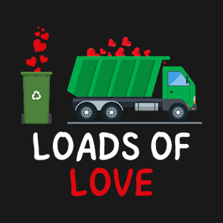 Loads of love T-Shirt