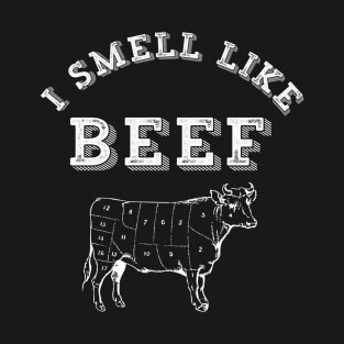 I Smell Like Beef Funny Internet Video Meme Cow Meat T-Shirt