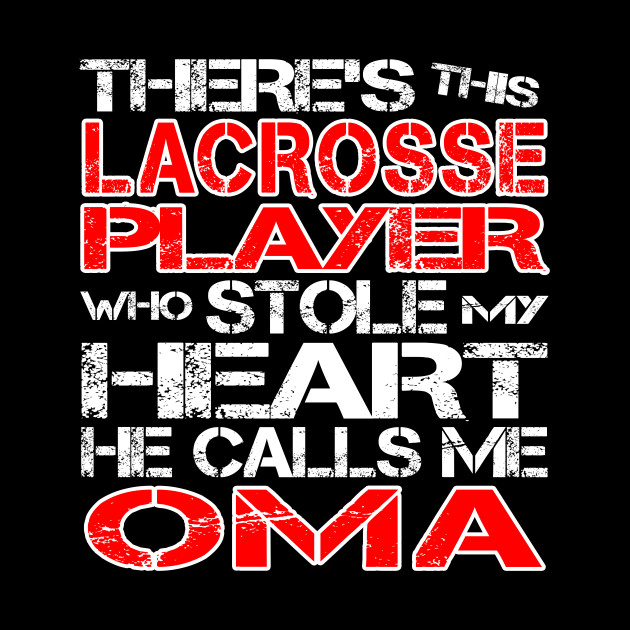 This Lacrosse Player Stole My Heart He Calls Me Oma product - Mothers Day - Phone Case