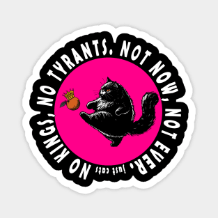 No Kings Just Cats Magnet