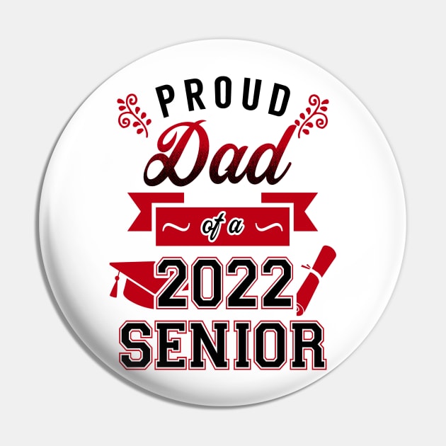 Proud Dad of a 2022 Senior Pin by KsuAnn