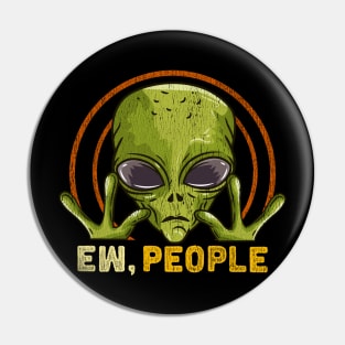 Ew People - Ufo Alien Gift Pin