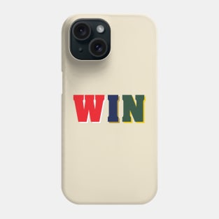 WIN IN WISCONSIN Phone Case