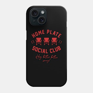 Home Plate Social Club, Midday, Softball Mom, Softball Dad, Softball Game Day, Softball Grandma, Softball Family Phone Case