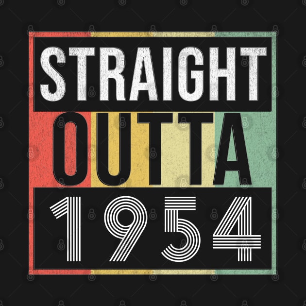 Straight Outta 1954 - Born In 1954 by giftideas