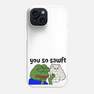 you so sawft Phone Case