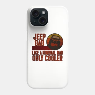 Retro Jeep - Like a Normal Dad Only Cooler Phone Case