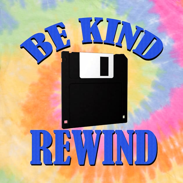 Be Kind Rewind by The Dude